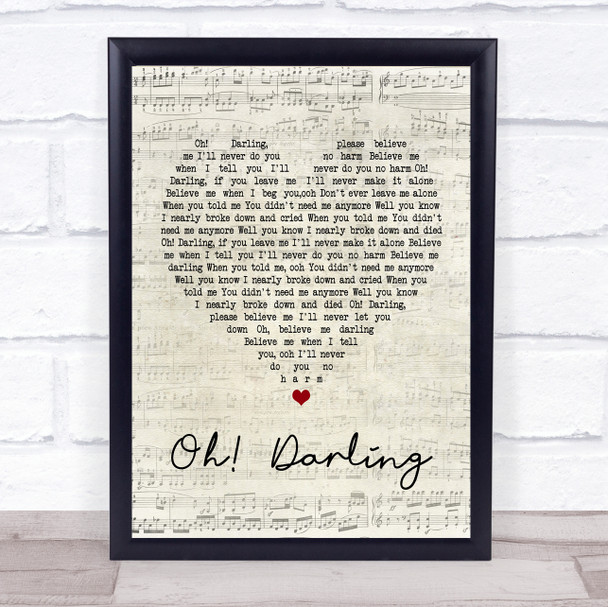 The Beatles Oh! Darling Script Heart Song Lyric Quote Print