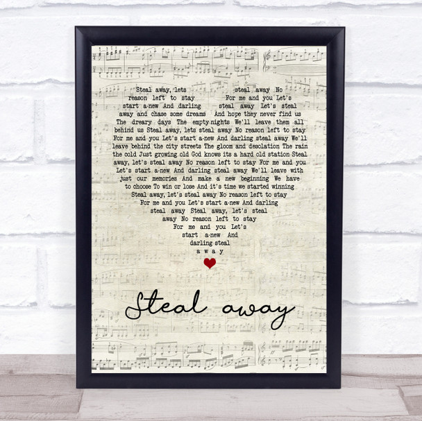 The Fureys Steal away Script Heart Song Lyric Quote Print