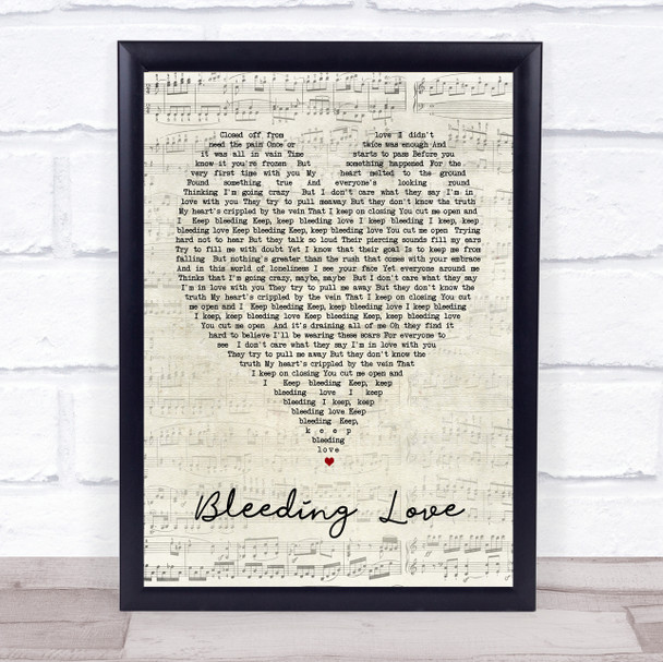 Bleeding Love Leona Lewis Script Heart Song Lyric Quote Print