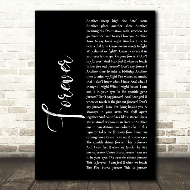 Aaron Lewis Forever Black Script Song Lyric Quote Print