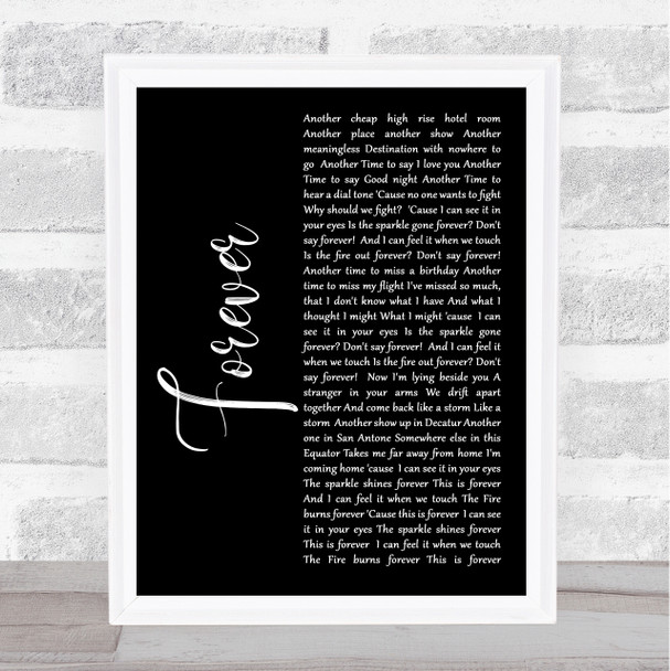 Aaron Lewis Forever Black Script Song Lyric Quote Print