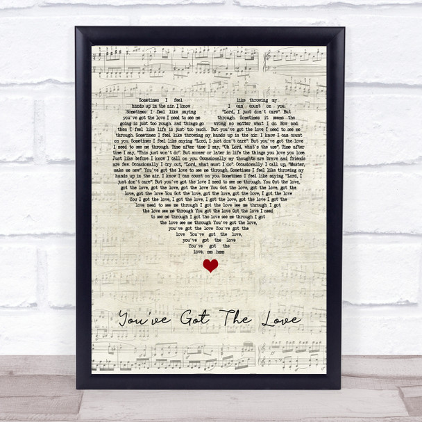 Candi Staton You've Got The Love Script Heart Song Lyric Quote Print