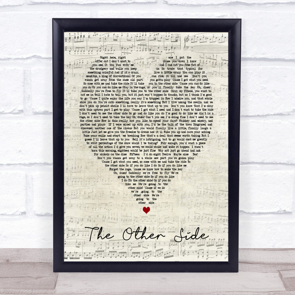 The Other Side The Greatest Showman Script Heart Song Lyric Quote Print