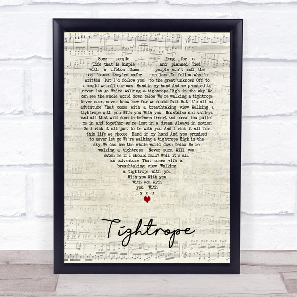 Tightrope The Greatest Showman Script Heart Song Lyric Quote Print