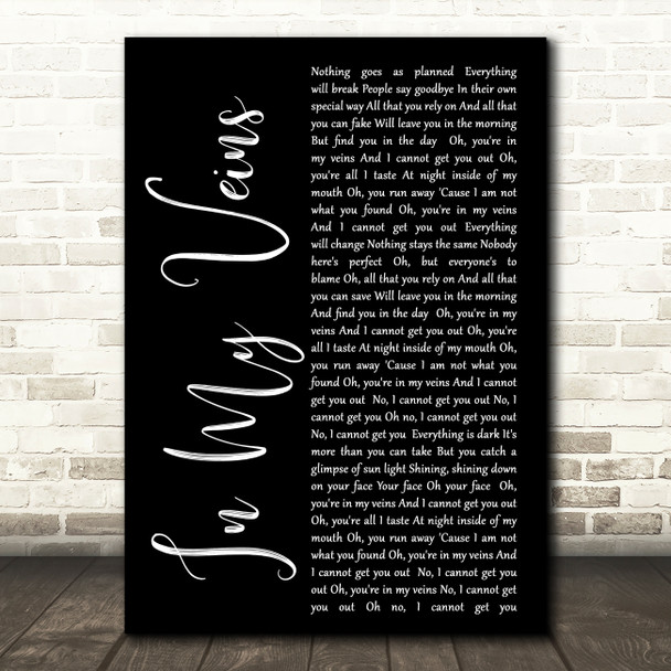 Andrew Belle In My Veins Black Script Song Lyric Quote Print