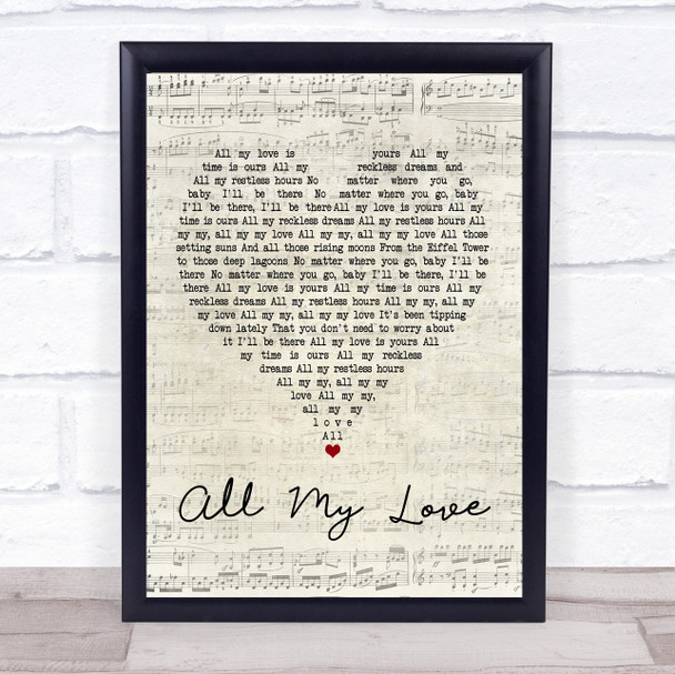 George Ezra All My Love Script Heart Song Lyric Quote Print