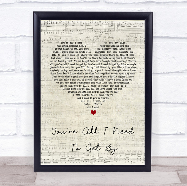 Marvin Gaye You're All I Need To Get By Script Heart Song Lyric Quote Print
