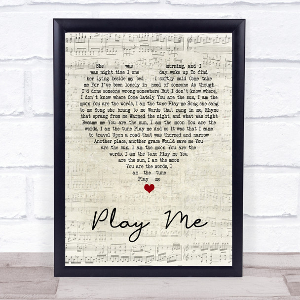 Neil Diamond Play Me Script Heart Song Lyric Quote Print