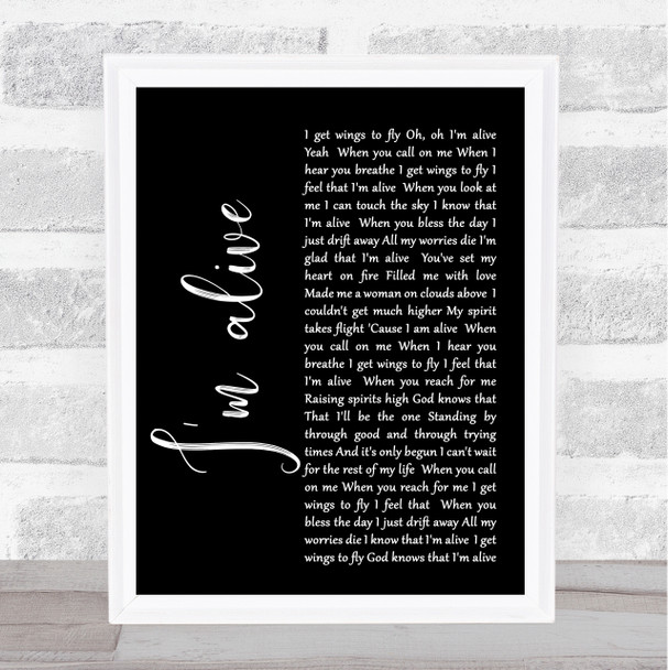 Celine Dion I'm Alive Black Script Song Lyric Quote Print