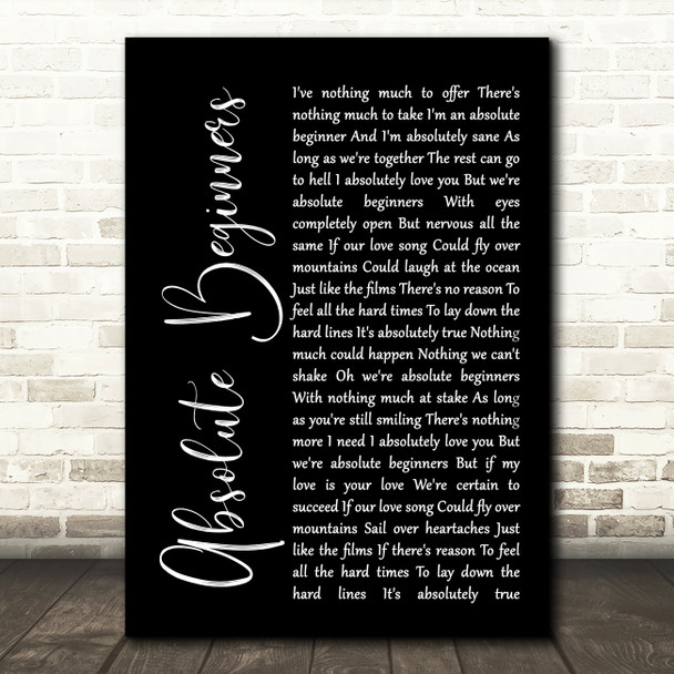 David Bowie Absolute Beginners Black Script Song Lyric Quote Print