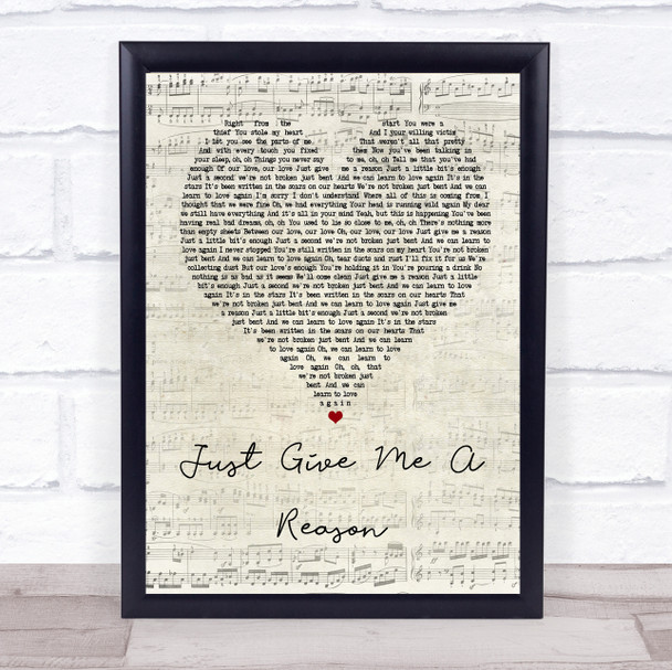 Pink Just Give Me A Reason Script Heart Quote Song Lyric Print