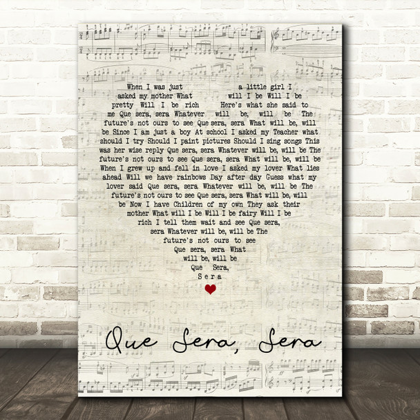 Doris Day Que Sera, Sera Script Heart Song Lyric Quote Print