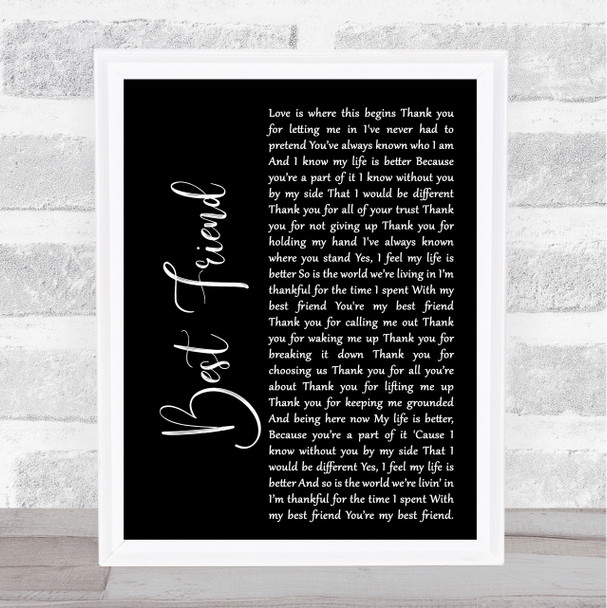 Jason Mraz Best Friend Black Script Song Lyric Quote Print