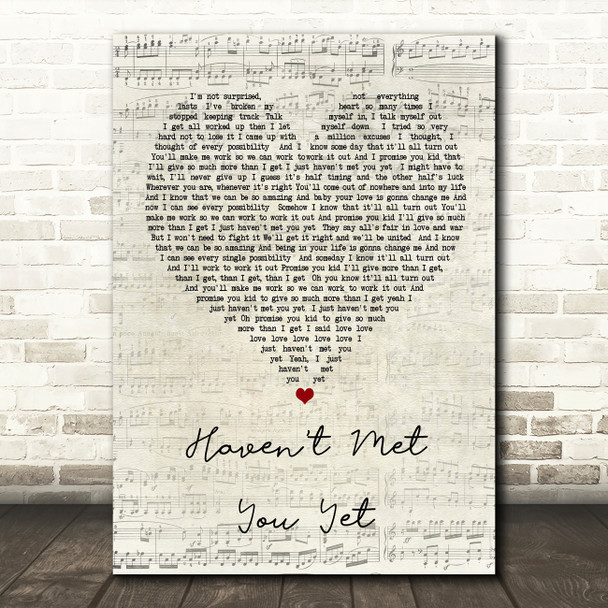 Michael Buble Haven't Met You Yet Script Heart Song Lyric Quote Print