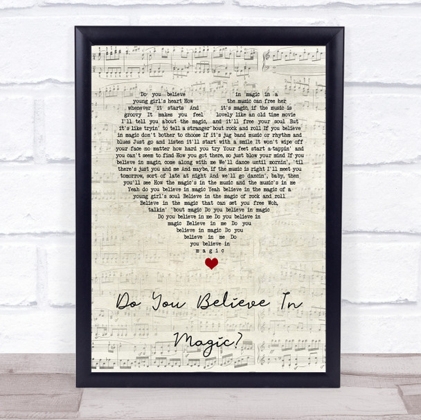 The Lovin' Spoonful Do You Believe In Magic Script Heart Song Lyric Quote Print