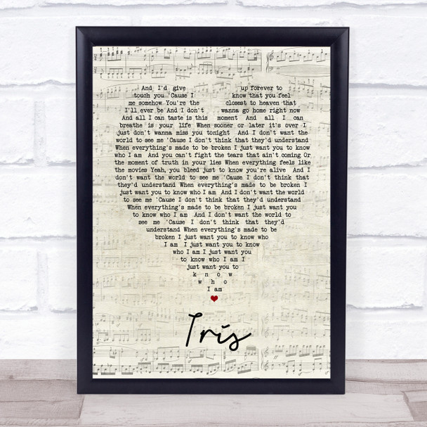 Iris Goo Goo Dolls Script Heart Quote Song Lyric Print