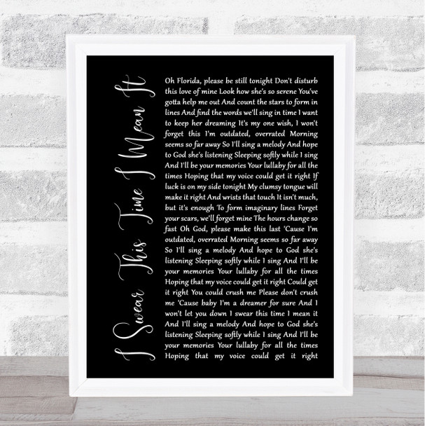 Mayday Parade I Swear This Time I Mean It Black Script Song Lyric Quote Print