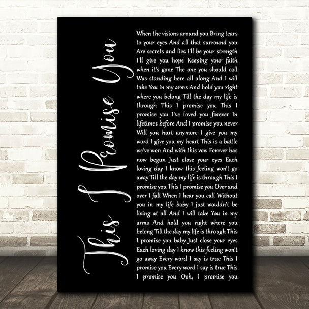 N Sync This I Promise You Black Script Song Lyric Quote Print