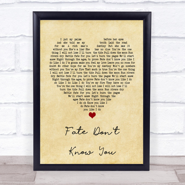 Fate Don't Know You Vintage Heart Song Lyric Print