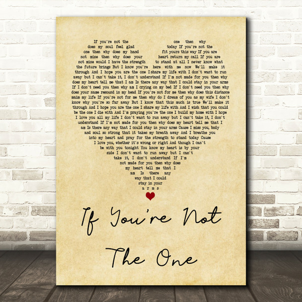 Daniel Bedingfield If You're Not The One Vintage Heart Quote Song Lyric Print