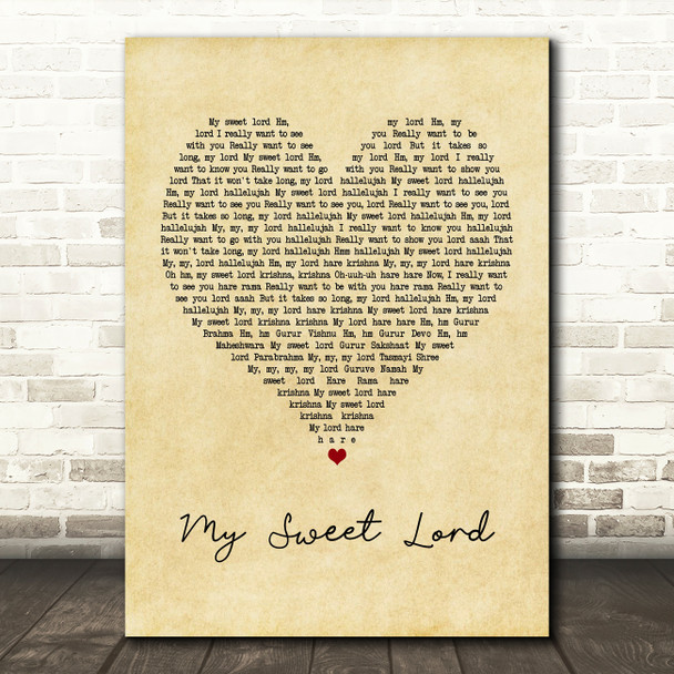 George Harrison My Sweet Lord Vintage Heart Quote Song Lyric Print
