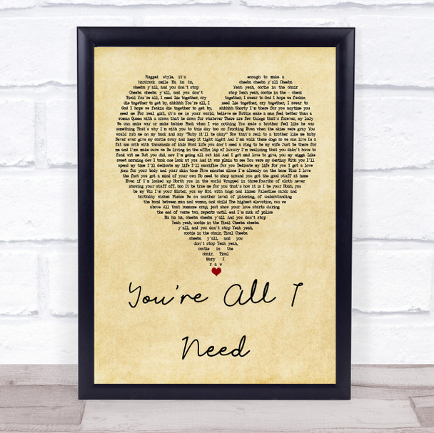 Method Man You're All I Need Vintage Heart Quote Song Lyric Print