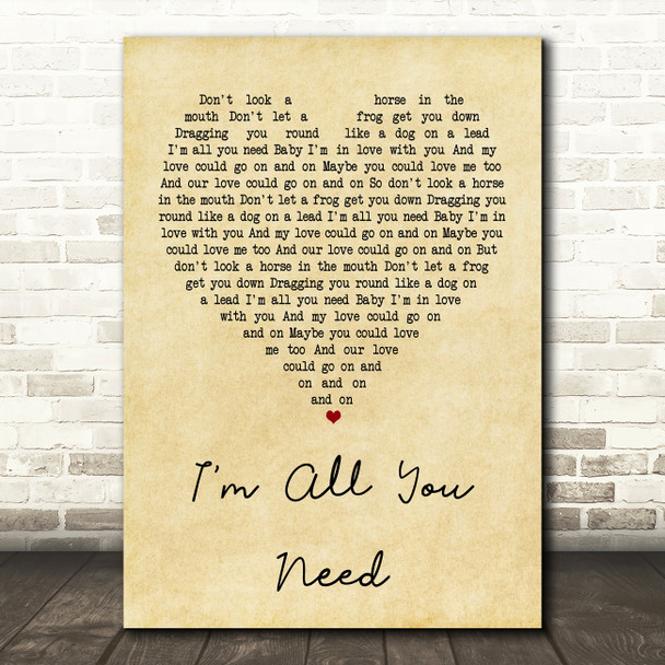 The Divine Comedy I'm All You Need Vintage Heart Quote Song Lyric Print
