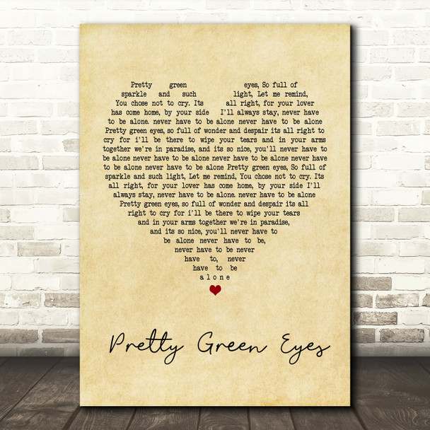 Ultrabeat Pretty Green Eyes Vintage Heart Quote Song Lyric Print