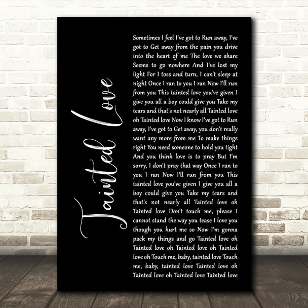 Soft Cell Tainted Love Black Script Song Lyric Quote Print