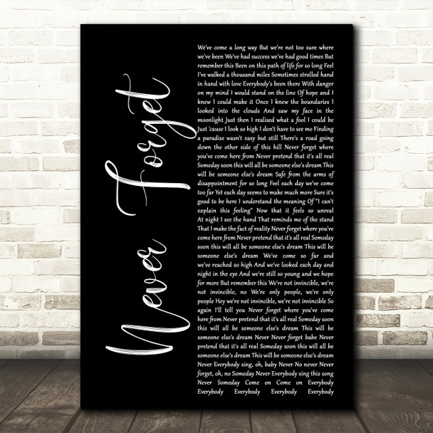 Take That Never Forget Black Script Song Lyric Quote Print