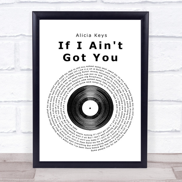 Alicia Keys If I Ain't Got You Vinyl Record Song Lyric Quote Print