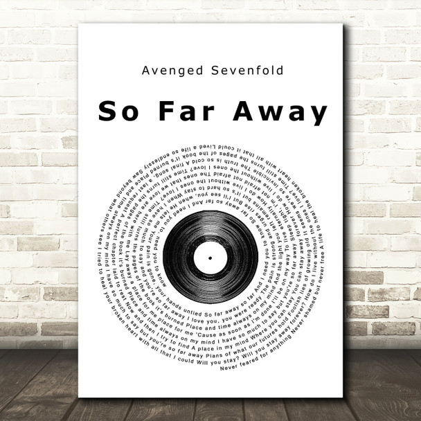 Avenged Sevenfold So Far Away Vinyl Record Song Lyric Quote Print