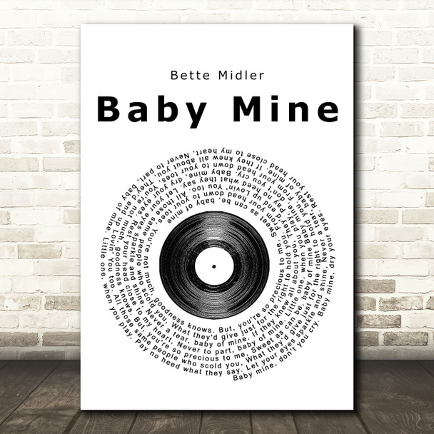 Bette Midler Baby Mine Vinyl Record Song Lyric Quote Print