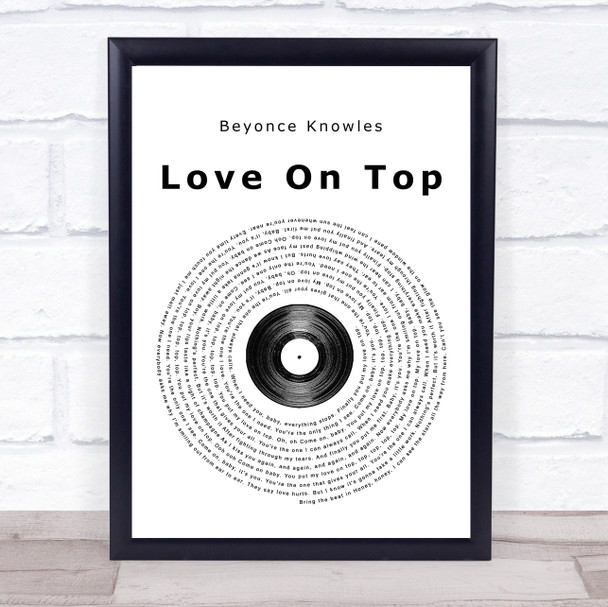 Beyonce Knowles Love On Top Vinyl Record Song Lyric Quote Print