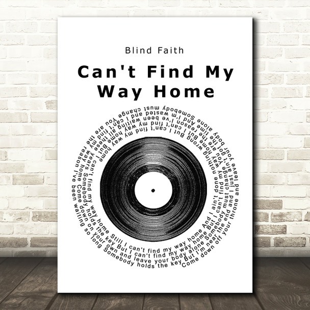 Blind Faith Can't Find My Way Home Vinyl Record Song Lyric Quote Print