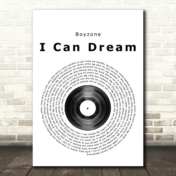 Boyzone I Can Dream Vinyl Record Song Lyric Quote Print