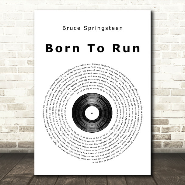 Bruce Springsteen Born To Run Vinyl Record Song Lyric Quote Print