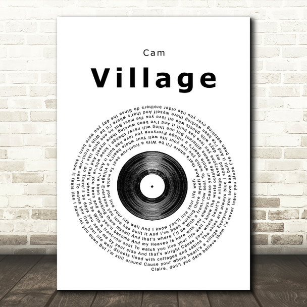 Cam Village Vinyl Record Song Lyric Quote Print