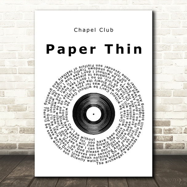 Chapel Club Paper Thin Vinyl Record Song Lyric Quote Print