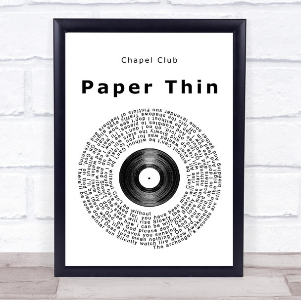 Chapel Club Paper Thin Vinyl Record Song Lyric Quote Print