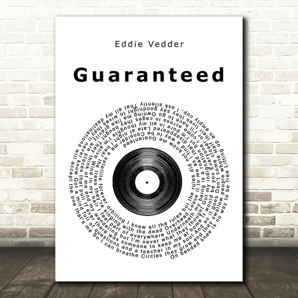 Eddie Vedder Guaranteed Vinyl Record Song Lyric Quote Print