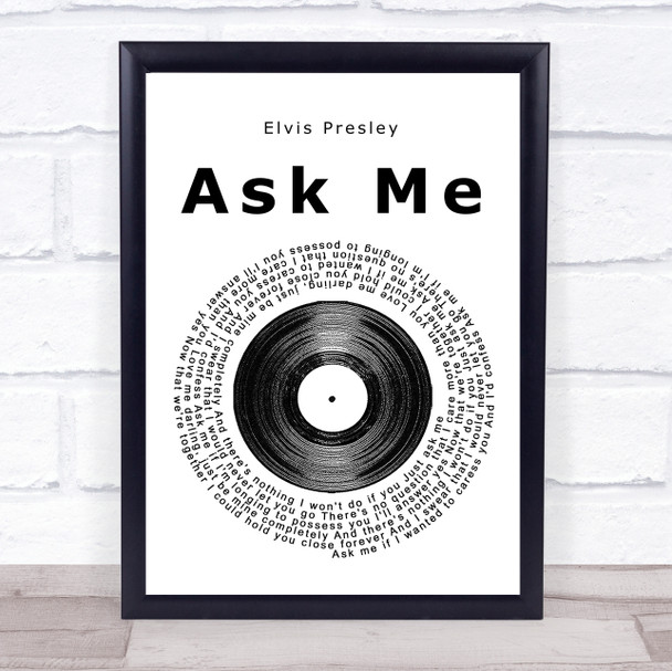 Elvis Presley Ask Me Vinyl Record Song Lyric Quote Print
