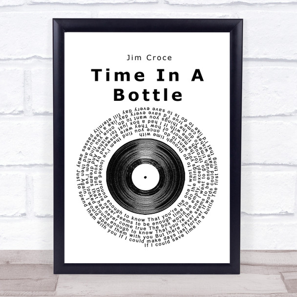 Jim Croce Time In A Bottle Vinyl Record Song Lyric Quote Print