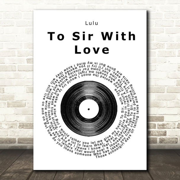 Lulu To Sir With Love Vinyl Record Song Lyric Quote Print