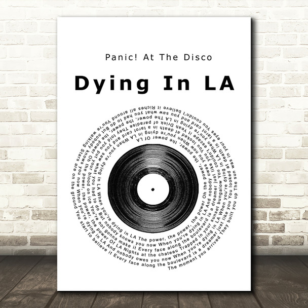 Panic! At The Disco Dying In LA Vinyl Record Song Lyric Quote Print