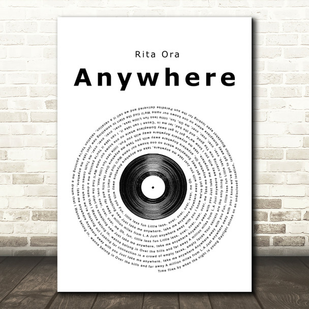 Rita Ora Anywhere Vinyl Record Song Lyric Quote Print