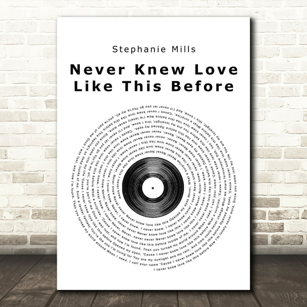 Stephanie Mills Never Knew Love Like This Before Vinyl Record Song Lyric Print