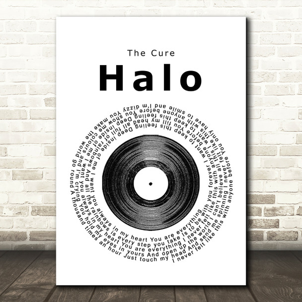 The Cure Halo Vinyl Record Song Lyric Quote Print