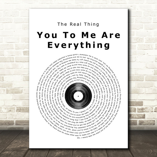 The Real Thing You To Me Are Everything Vinyl Record Song Lyric Quote Print
