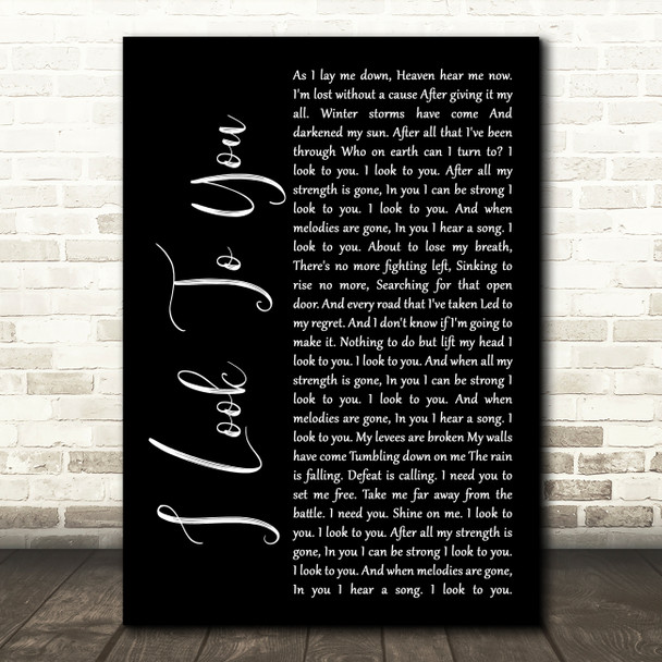 Whitney Houston I Look To You Black Script Song Lyric Quote Print